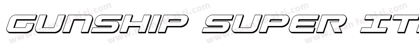 Gunship Super Italic字体转换